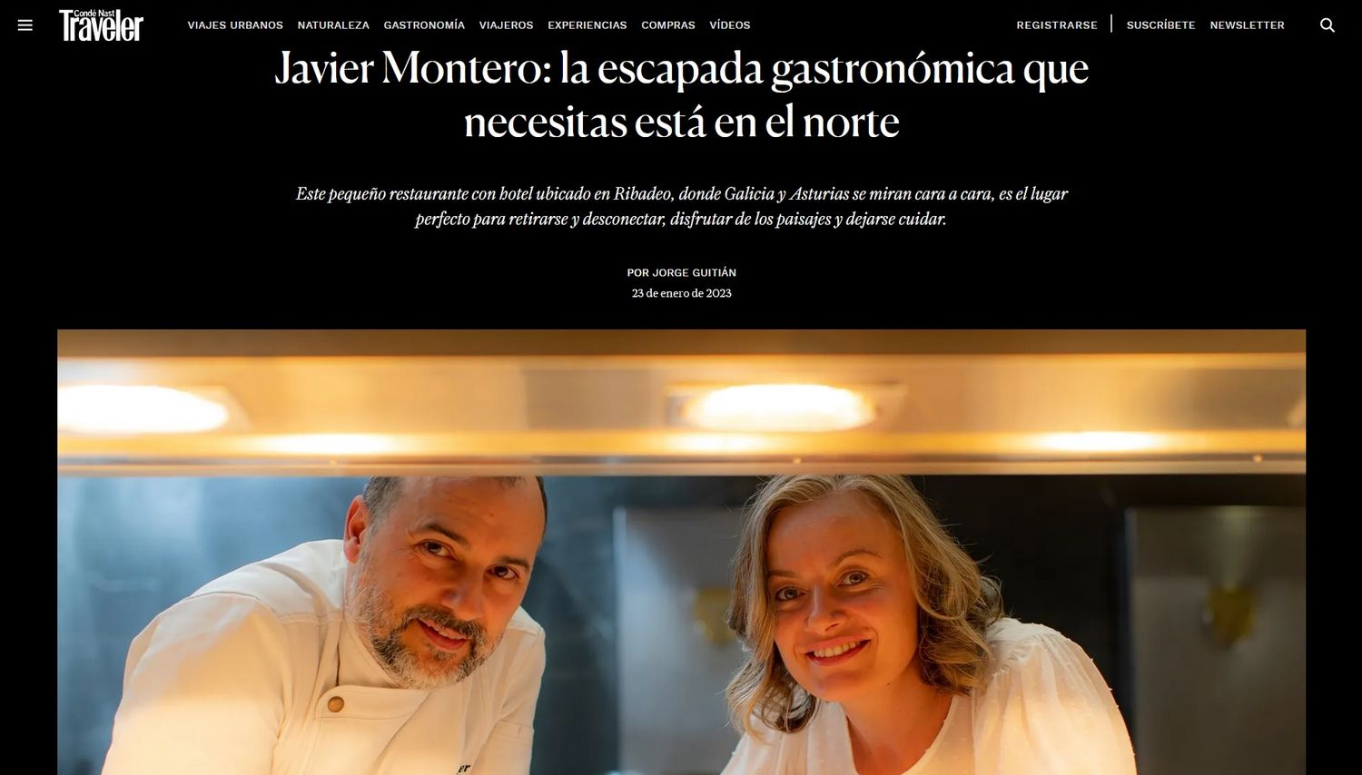 Javier Montero: la escapada gastronómica que necesitas está en el norte